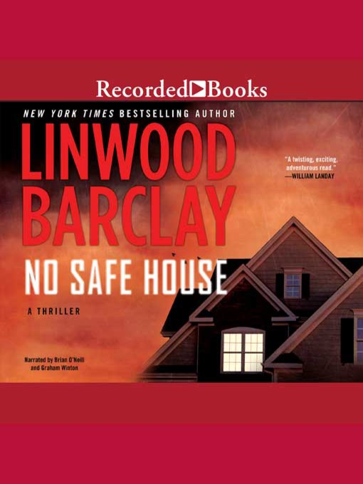 Title details for No Safe House by Linwood Barclay - Available